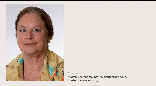 Frau Mayen Beckmann, Ansicht, Person